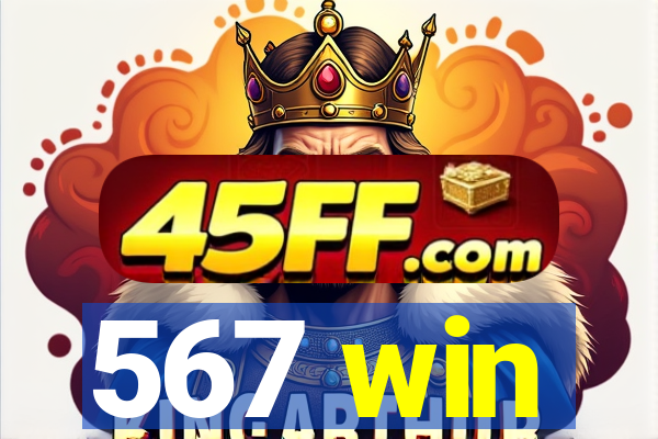 567 win
